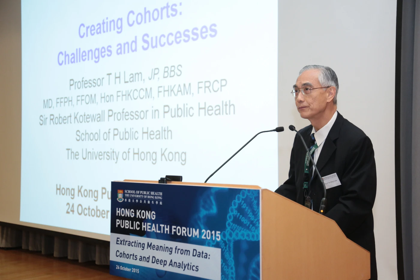 Professor TH Lam, Chair Professor of Community Medicine and Sir Robert Kotewall Professor in Public Health, speaks on the challenges and successes of creating cohorts at the Hong Kong Public Health Forum 2015.